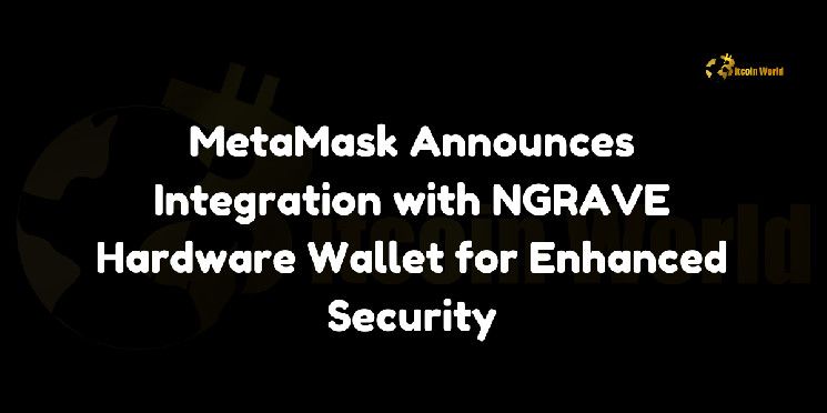 38ec8696f42d8602f6a8 MetaMask Anuncia Integración con Billetera de Hardware NGRAVE para Mayor Seguridad - Descubre Más!